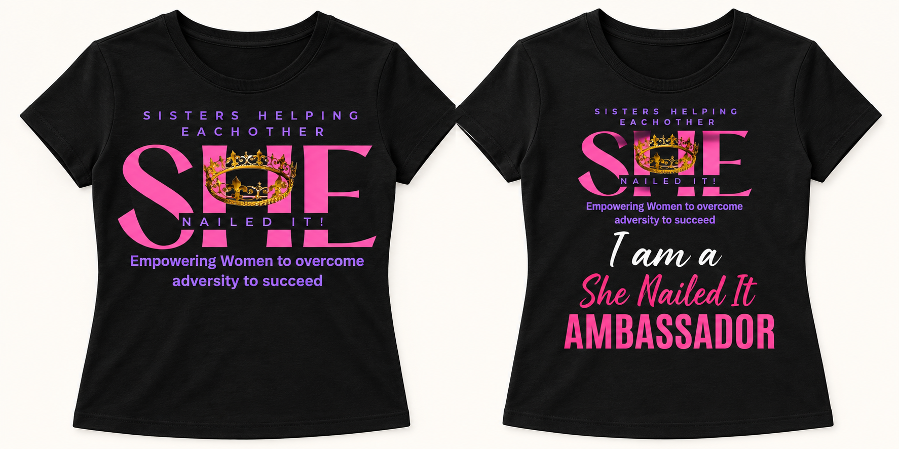 Signature She Nailed It shirt and I am a She Nailed It ambassador shirt design concepts